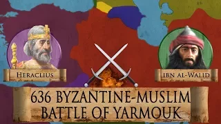 Battle of Yarmouk 636 (Early Muslim Invasion) DOCUMENTARY