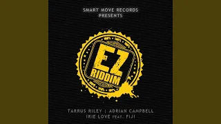 Take It Easy (Ez Riddim)