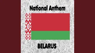 Byelorussia - Dziaržaŭny Himn Respubliki Biełaruś - My, Biełarusy - Belarussian National...