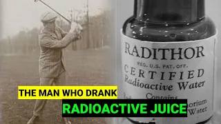 The Story Of Eben Byers: The Man Who Drank Radioactive Water Until His Jaw Fell Off