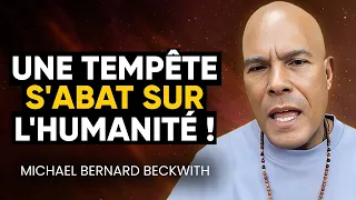 The Great Change in Humanity is Coming! Get ready ! | Michael Bernard Beckwith