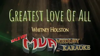 Greatest Love Of All | Whitney Houston  | Male Key