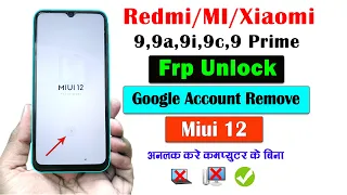 Redmi Mi 9,9a,9i,9c,9prime Frp Bypass 2024 | Redmi 9 Frp Bypass Latest update 2024