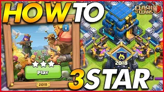 HOW TO 3 STAR THE 2018 CHALLENGE | 10 Years of Clash - Clash of Clans