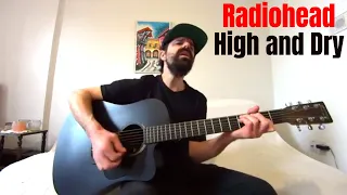 High and Dry - Radiohead [Acoustic Cover by Joel Goguen]