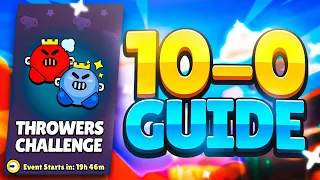 10-0 THROWERS CHALLENGE GUIDE! Best Brawlers & Tips