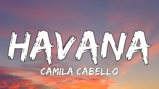 Camila Cabello - Havana (Lyrics) ft. Young Thug