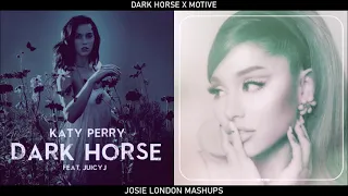 Katy Perry X Ariana Grande - Dark Horse Motive | MASHUP