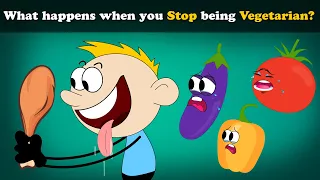 What happens when you Stop being Vegetarian? + more videos | #aumsum #kids #education #children