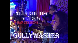 Gullywasher at Delta Rhythm Studios