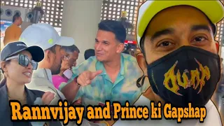 Rannvijay or Prince ki Secret Gossips recorded 🤭🤷 @princenarulamusic5128 #vlog #rannvijaysingha