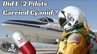 U-2 Dragon lady take off, landing, taxi and reality about cyanid poisoning pill as Suicide Pill