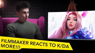 FILMMAKER REACTS TO LEAGUE OF LEGENDS K/DA MORE!