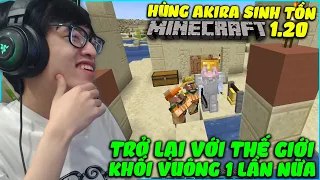 HÙNG AKIRA TRỞ LẠI SINH TỒN THẾ GIỚI KHỐI VUÔNG MINECRAFT 1.20, KHỞI ĐẦU VỚI CHẾ ĐỘ SIÊU KHÓ