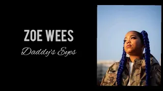 Zoe Wees - Daddy's Eyes (TŁUMACZENIE PL)