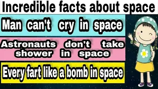 Incredible Space Facts That Aren't in Textbooks|Space|Unique Cop Gamer |