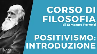 Positivismo: un'introduzione