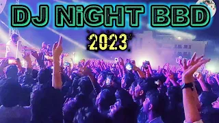 DJ Night ! BBD University ! Utkarsh 2023 In BBD ! Babu Banarsi Das University Lucknow ! BBD College