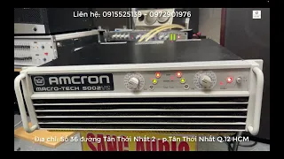 Đẩy Cao Cấp Của Nhà Crown - Amcron Macro - Tech 5002VZ Cực Khủng Tại Sang Audio