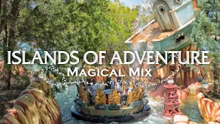 Islands of Adventure Theme Park Audio | Magical Mix