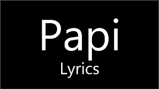 Papi - Todrick Hall ft. Nicole Scherzinger (Lyrics) - Straight Outta Oz