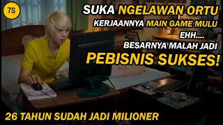 BUKTI KALAU GAK SARJANA PUN BISA JADI SUKSES! ALUR CERITA FILM INSPIRATIF THE BILLIONAIRE