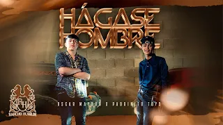 Oscar Maydon x Padrinito Toys - Hagase Hombre [Official Video]
