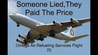 Maintaining Lies | The Crash Of Omega Air Refueling Services Flight 70