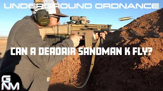 Underground Ordnance Launching a Deadair Sandman K on a Full Auto SCAR 17