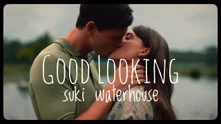 good looking - suki waterhouse (Where The Crawdads Sing Edit)