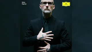 Moby - 'Extreme Ways (Reprise Version)' (Official Audio)