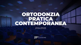 Corso annuale di Ortodonzia 2024 - 2025