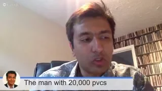 The man with 20000 PVCs