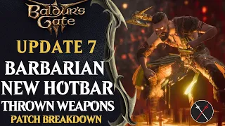 Baldur's Gate 3 Patch 7 Major Changes - New Class, Throw Weapons & NPCs, Updated HUD UI,