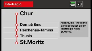 RhB Ansagen » InterRegio Chur — St. Moritz (2023) | SLBahnen