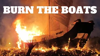 Burn The Boats … What's Holding You Back? | Motivation