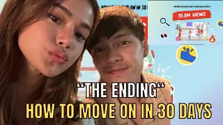 “Ang Pagtatapos” How To Move On In 30 days | Maris Racal and Carlo Aquino “Ano Ang Ending?”