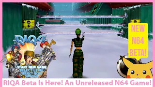 A Cancelled N64 Game Gets Released! RIQA is Here and Playable Today