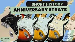 Anniversary Fender Stratocasters - short history