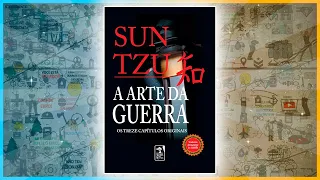 A ARTE DA GUERRA | Os 13 Capítulos Imortais | Sun Tzu | Resumo Completo do Livro