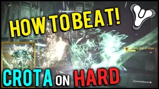 Destiny: Guide on How to Beat Crota on Hard Mode Easy! | 2x Rewards from Hard Mode Crota