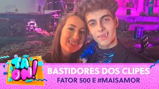 Bastidores dos clipes "Fator 500" e #maisamor com elenco de "Poliana Moça" | Tá On