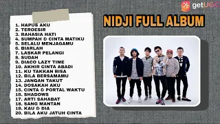 HAPUS AKU - NIDJI | FULL ALBUM TERBAIK ENAK DI DENGAR SAAT SANTAI