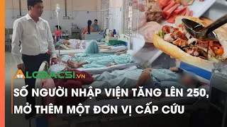 Số người nhập viện tăng lên 250, mở thêm một đơn vị cấp cứu