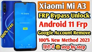 Xiaomi Mi A3 Frp Bypass Android 11 | Mi A3 Google Account Bypass New Method 2023 | Mi A3 Frp Bypass