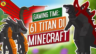 REVIEW AND PLAY 61 TITANS IN MINECRAFT | GAMING TIME #2 | GODZILLA AND KONG RISE OF THE TITANS