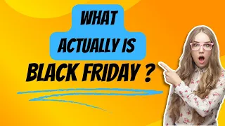 What actually is Black Friday?