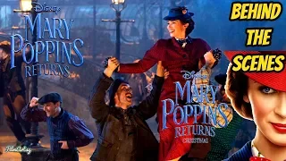 Mary Poppins Returns Bloopers, B-Roll, & Behind the Scenes - Emily Blunt 2018