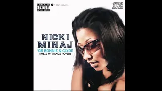 Nicki Minaj - '08 Bonnie & Clyde (Me & My Range Rover) [Mashup]