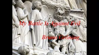 Bruno Gröning Einstellen--Wisdom & Spiritual Healing--My Battle Is Against Evil, My Life Is God!